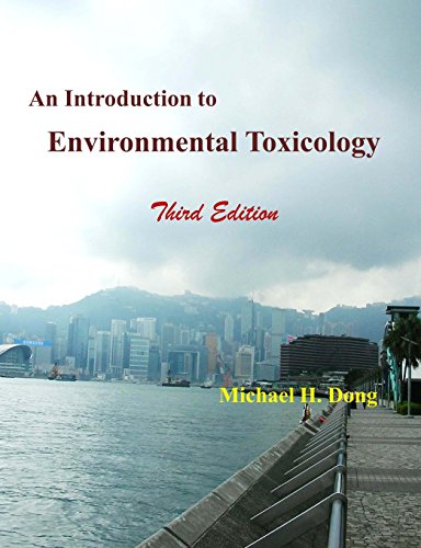 Stock image for An Introduction to Environmental Toxicology Third Edition for sale by Better World Books