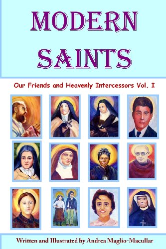 Stock image for Modern Saints: Our Friends and Heavenly Intercessors for sale by Revaluation Books