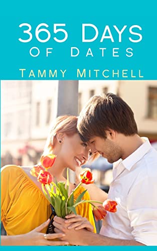 Stock image for 365 Days of Dates for sale by ThriftBooks-Atlanta