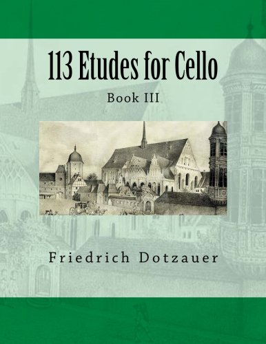 Beispielbild fr 113 Etudes for Cello: Book III zum Verkauf von SecondSale
