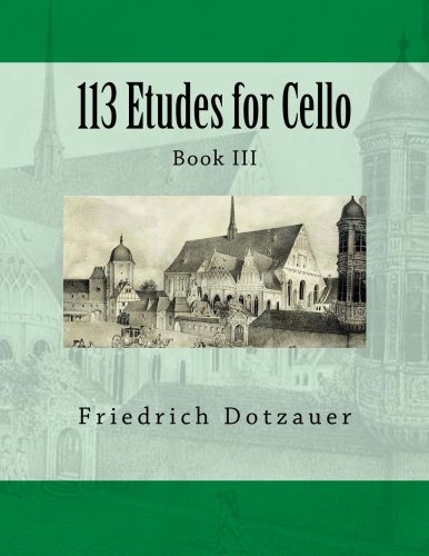 Imagen de archivo de 113 Etudes for Cello: Book III a la venta por SecondSale