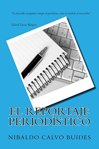 Stock image for El Reportaje Periodistico for sale by Revaluation Books