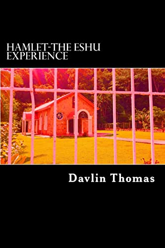 Imagen de archivo de Hamlet: The Eshu experience a la venta por THE SAINT BOOKSTORE