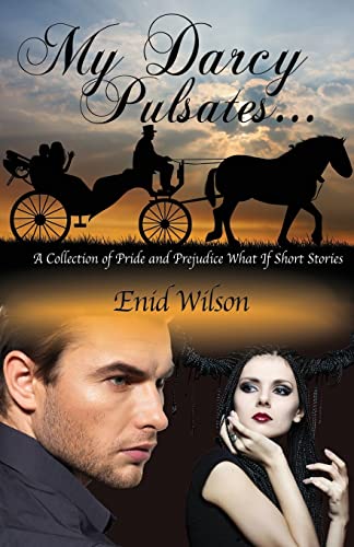 Stock image for My Darcy Pulsates. for sale by THE SAINT BOOKSTORE