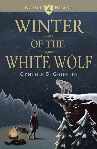 Beispielbild fr Winter of the White Wolf (Noble Heart) zum Verkauf von Lucky's Textbooks