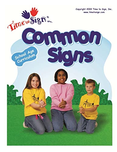 Stock image for School Age Curriculum: Common Signs for sale by Lucky's Textbooks