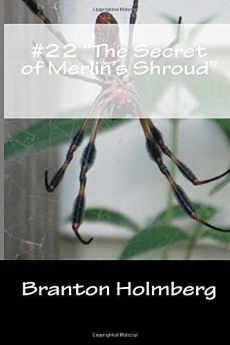 9781494340735: #22 "The Secret of Merlin's Shroud": Sam 'n Me(TM) adventure books: Volume 22