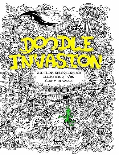 Stock image for Doodle Invasion: Zifflins Kolorierbuch (German Edition) for sale by California Books