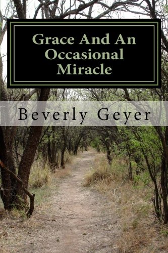 Beispielbild fr Grace and an Occasional Miracle : My Life Story zum Verkauf von Better World Books