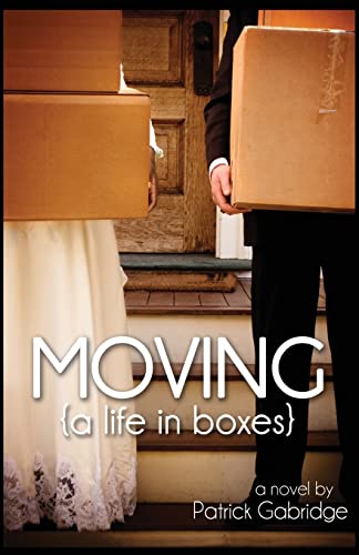Beispielbild fr Moving (a life in boxes) zum Verkauf von THE SAINT BOOKSTORE