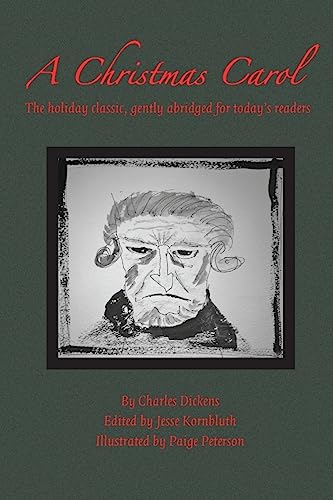 Beispielbild fr A Christmas Carol: The holiday classic, gently abridged for today's readers zum Verkauf von ThriftBooks-Atlanta
