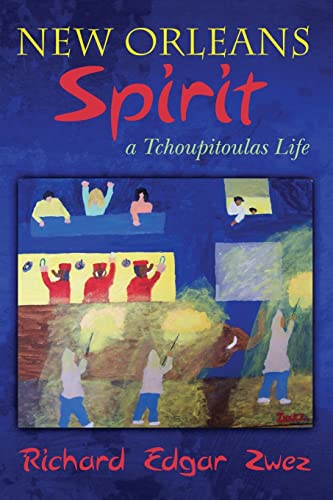 9781494355678: New Orleans Spirit: a Tchoupitoulas Life