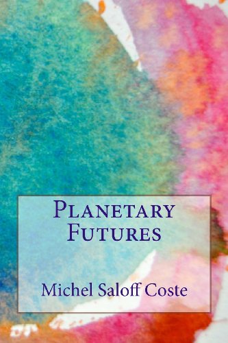 Beispielbild fr Planetary Futures zum Verkauf von THE SAINT BOOKSTORE