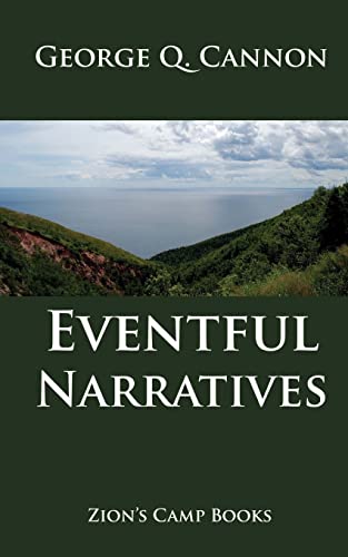 Stock image for Eventful Narratives: The Faith-Promoting Series Book 13 for sale by Ergodebooks