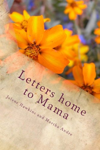 Stock image for Letters home to Mama for sale by Save With Sam