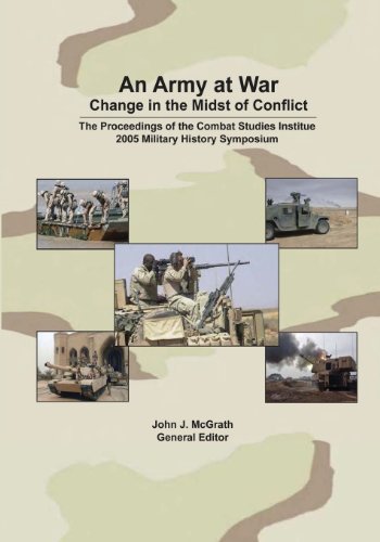 Stock image for An Army at War: Change in the Midst of Conflict for sale by Yosemite Street Books