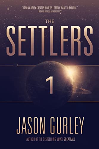 Stock image for The Settlers (The Movement Trilogy) for sale by SecondSale