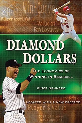 Beispielbild fr Diamond Dollars : The Economics of Winning in Baseball zum Verkauf von Better World Books