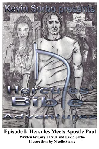Stock image for Kevin Sorbo presents Hercules' Bible Adventures: Episode I: Hercules Meets Apostle Paul for sale by THE SAINT BOOKSTORE