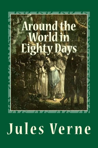 9781494376130: Around the World in Eighty Days: (Illustrated edition) [Idioma Ingls]