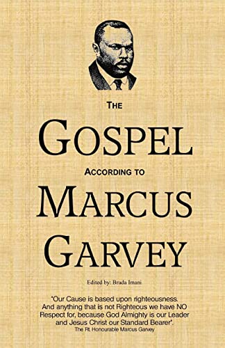 Imagen de archivo de The Gospel According to Marcus Garvey: His Philosophies & Opinions about Christ a la venta por Lucky's Textbooks