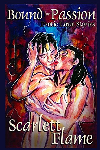 Beispielbild fr Bound for Passion: Erotic love stories zum Verkauf von WorldofBooks