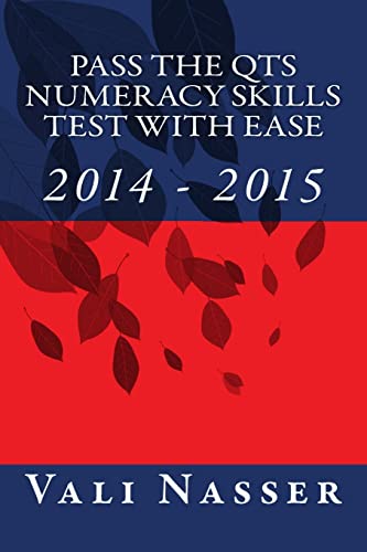 Beispielbild fr Pass the QTS Numeracy Skills Test with Ease: 2014 -2015 zum Verkauf von WorldofBooks