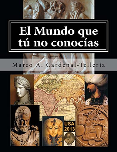 Beispielbild fr El Mundo que tu no conocias (Spanish Edition) zum Verkauf von Books From California