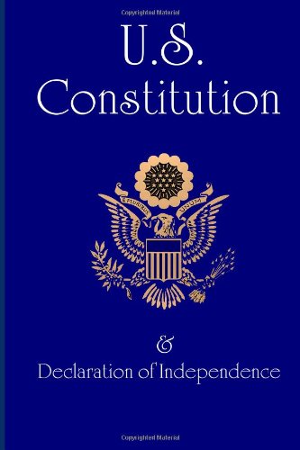 Beispielbild fr US Constitution: and Declaration of Independence zum Verkauf von ThriftBooks-Atlanta