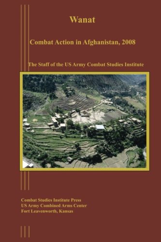 Stock image for Wanat: Combat Action in Afghanistan, 2008 for sale by ThriftBooks-Dallas