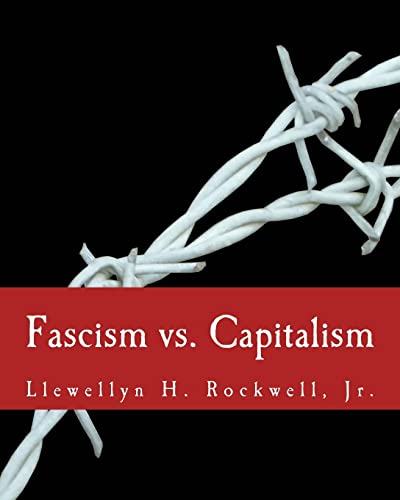 Beispielbild fr Fascism vs. Capitalism zum Verkauf von Better World Books