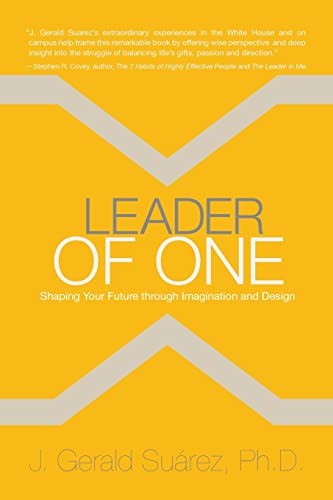 Beispielbild fr Leader of One: Shaping Your Future through Imagination and Design zum Verkauf von BooksRun