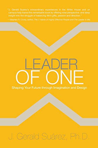 Imagen de archivo de Leader of One: Shaping Your Future through Imagination and Design a la venta por BooksRun