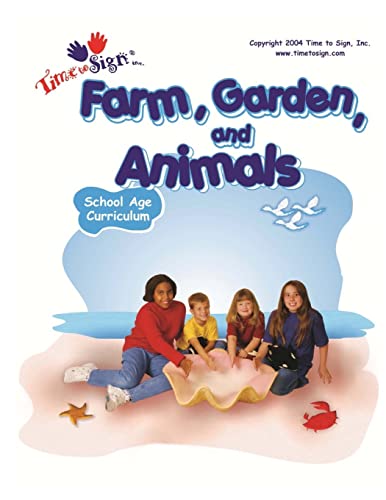 Stock image for School Age Curriculum: Farm, Garden and Animals (Farm, Garden & Animals) for sale by California Books