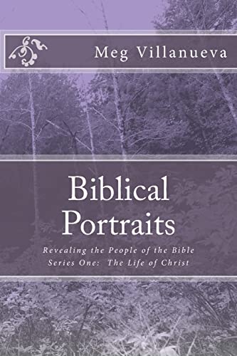 Stock image for Biblical Portraits: Revealing the People of the Bible for sale by Bookmans