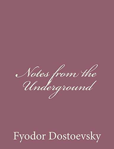9781494410094: Notes from the Underground