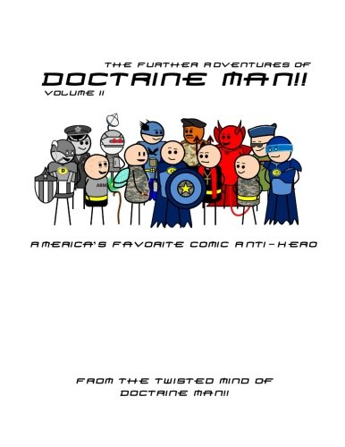 Beispielbild fr The Further Adventures of Doctrine Man!! Volume II: 2 zum Verkauf von Revaluation Books