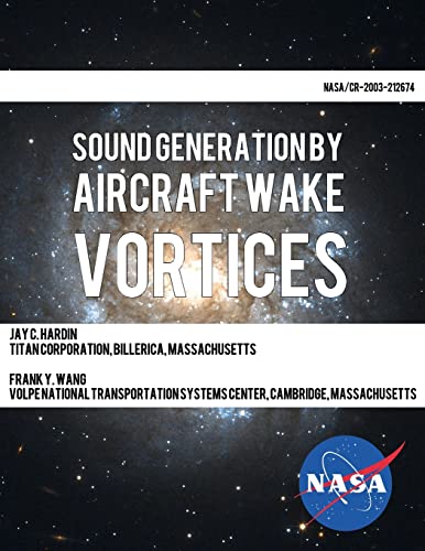 Stock image for Sound Generation by Aircraft Wake Vortices for sale by THE SAINT BOOKSTORE