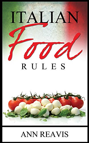 Imagen de archivo de Italian Food Rules a la venta por Your Online Bookstore