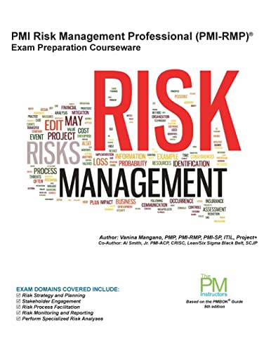 Beispielbild fr PMI Risk Management Professional (PMI-RMP) Exam Preparation Courseware: PMI-RMP Exam Preparation: Classroom Series (Part of The PM Instructors Classroom Series) zum Verkauf von Lucky's Textbooks