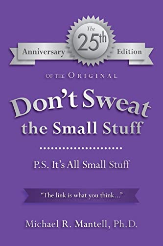 Stock image for Dont Sweat the Small Stuff: P. S. Its All Small Stuff for sale by Zoom Books Company