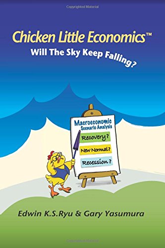 9781494436490: Chicken Little Economics: Will the Sky Keep Falling?