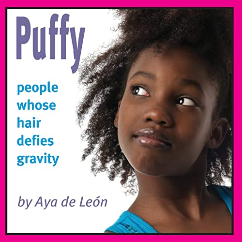 Beispielbild fr Puffy: People Whose Hair Defies Gravity zum Verkauf von SecondSale