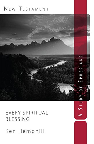 Imagen de archivo de Every Spiritual Blessing: A Study of Ephesians a la venta por ThriftBooks-Dallas