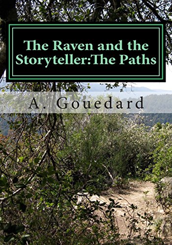 9781494443542: The Raven and the Storyteller:The Paths: 1