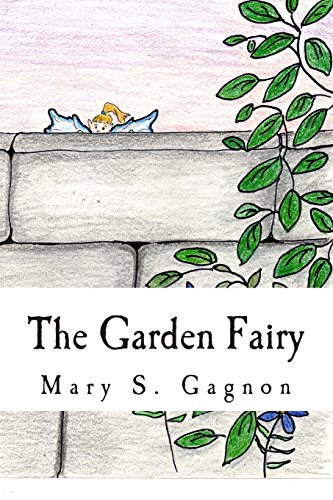 Beispielbild fr The Garden Fairy: A Story about Fairies zum Verkauf von AwesomeBooks