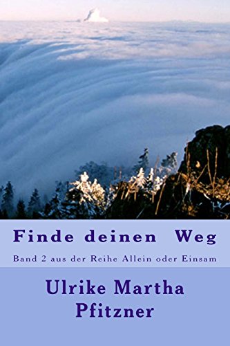 Beispielbild fr Finde deinen Weg: 2 (Allein oder Einsam) zum Verkauf von medimops