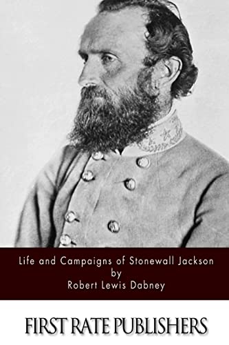 Imagen de archivo de Life and Campaigns of Stonewall Jackson a la venta por ThriftBooks-Atlanta