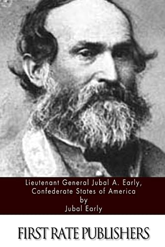 Imagen de archivo de Lieutenant General Jubal A. Early, Confederate States of America a la venta por SecondSale