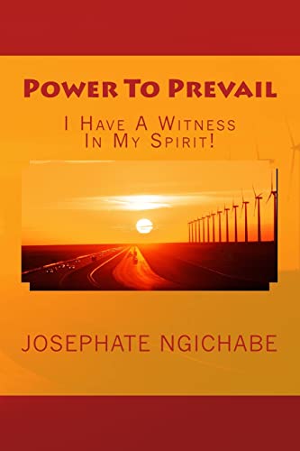 Imagen de archivo de Power To Prevail: I Have A Witness In My Spirit! a la venta por Lucky's Textbooks